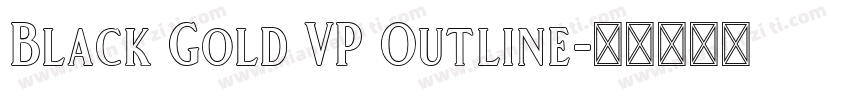 Black Gold VP Outline字体转换